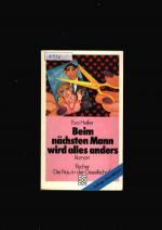 Eva Heller: Beim nächsten Mann wird alle Eva Heller: Beim nächsten Mann wird alle