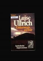 Luise Ulrich: Unterwegs zu mir - Austral Luise Ulrich: Unterwegs zu mir - Austral