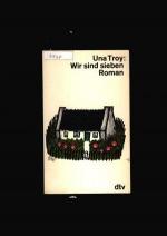 Una Troy: Wir sind Sieben