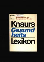 ohne Autor: Knaurs Gesundheitslexikon - ohne Autor: Knaurs Gesundheitslexikon -