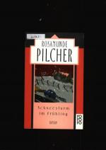 Rosamunde Pilcher: Schneesturm im Frühli Rosamunde Pilcher: Schneesturm im Frühli