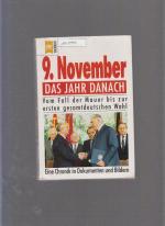 9.November das Jahr danach - Vom Fall der Mauer bis zur ersten gesamtdeutschen Wahl