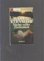 Kernmayer,G.Hans: Nächte voller Zärtlich