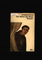 Umberto Eco: Der Name der Rose Umberto Eco: Der Name der Rose