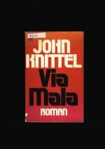 John Knittel: Via Mala