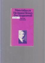 Materialien zu Hermann Hesses der Steppenwolf