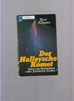 Der Halleysche Komet - Stern von Bethlehem oder Zuchtrute Gottes