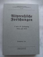 Altpreußische Forschungen - 9. und 10. J