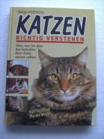 Katzen richtig verstehen Alles, was Sie über das Verhalten Ihrer Katze wissen sollten