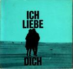 Ich liebe Dich.