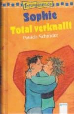Patricia Schröder: Sophie - Total verkna