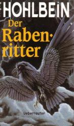 Wolfgang Hohlbein: Der Rabenritter