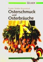 Frauke Stobbe-Rosenstock: Osterschmuck u Frauke Stobbe-Rosenstock: Osterschmuck u