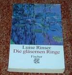 Rinser, Luise - 1992: Die gläsernen Ring Rinser, Luise - 1992: Die gläsernen Ring