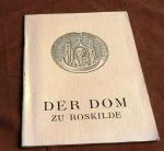 Der Dom zu Roskilde - 1961  - alte Ausgabe mit Fotos