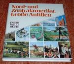 Nord- und Zentralamerika, Große Antillen - Bd. 1 - Unsere Welt heute