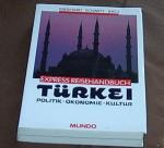 Express Reisehandbuch Türkei .Politik Ökonomie Kultur