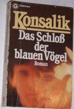Konsalik, Heinz G.: Das Schloss der blau Konsalik, Heinz G.: Das Schloss der blau