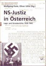 NS-Justiz in Österreich Lage- und Reiseberichte 1938-1945