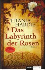 Titania Hardie: Das Labyrinth der Rosen 