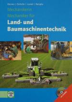 Mechanikerin/Mechaniker für Land- und Baumaschinentechnik - Lehrbuch mit CD-ROM