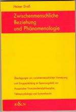 Heiner Dross: Zwischenmenschliche Bezieh Heiner Dross: Zwischenmenschliche Bezieh