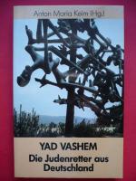 Keim, Anton Maria: Yad Vashem - Die Jude Keim, Anton Maria: Yad Vashem - Die Jude