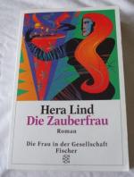 Hera Lind: Die Zauberfrau Hera Lind: Die Zauberfrau