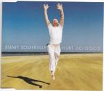 Jimmy Somerville: HURT SO GOOD