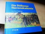 Arie Nabrings: Die Dülkener Narrenakadem