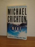 Michael Crichton: Next Michael Crichton: Next