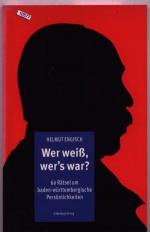 Wer weiss, wer's war ? - Rätsel aus Baden-Württemberg