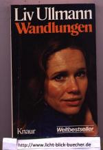 Liv Ullmann: Wandlungen