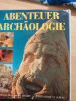 Abenteuer Archäologie