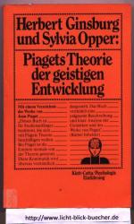 Piagets Theorie der geistigen Entwicklung