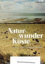 Naturwunder Küste - Nordsee, Ostsee, Schleswig-Holstein