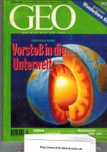 Geo: Geo - 1994/04 - Vorstoß in die Unte
