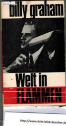 Billy Graham: Welt in Flammen