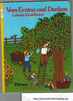 Vom Ernten und Danken ( Pappbilderbuch )