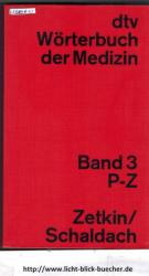 dtv-Wörterbuch der Medizin  - Band 3  - P-Z -