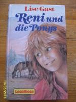 Lise Gast: Reni und die Ponys Lise Gast: Reni und die Ponys