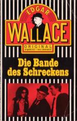 Edgar Wallace: Die Bande des Schreckens 