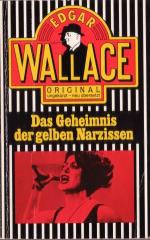 Edgar Wallace: Das Geheimnis der gelben 