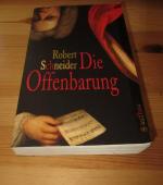 Robert Schneider: Die Offenbarung