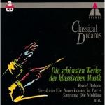 Classical Dreams von Ravel,Debussy,Addinsell,Gershwin,Schubert Smetena, Joseph Keilberth und Bamberger Symphoniker