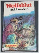 Jack London: Wolfsblut und Nordlandgesch