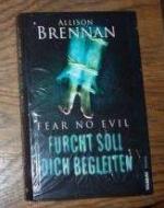 Allison Brennan: Furcht soll ich begleit