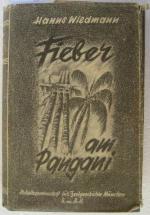Hanns Wiedmann: Fieber am Pangani. Roman