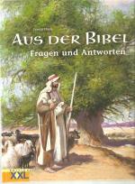 Dennis Doyle: Aus der Bibel - Fragen und