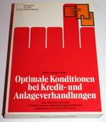 Optimale Konditionen bei Kredit- und Anlageverhandlungen